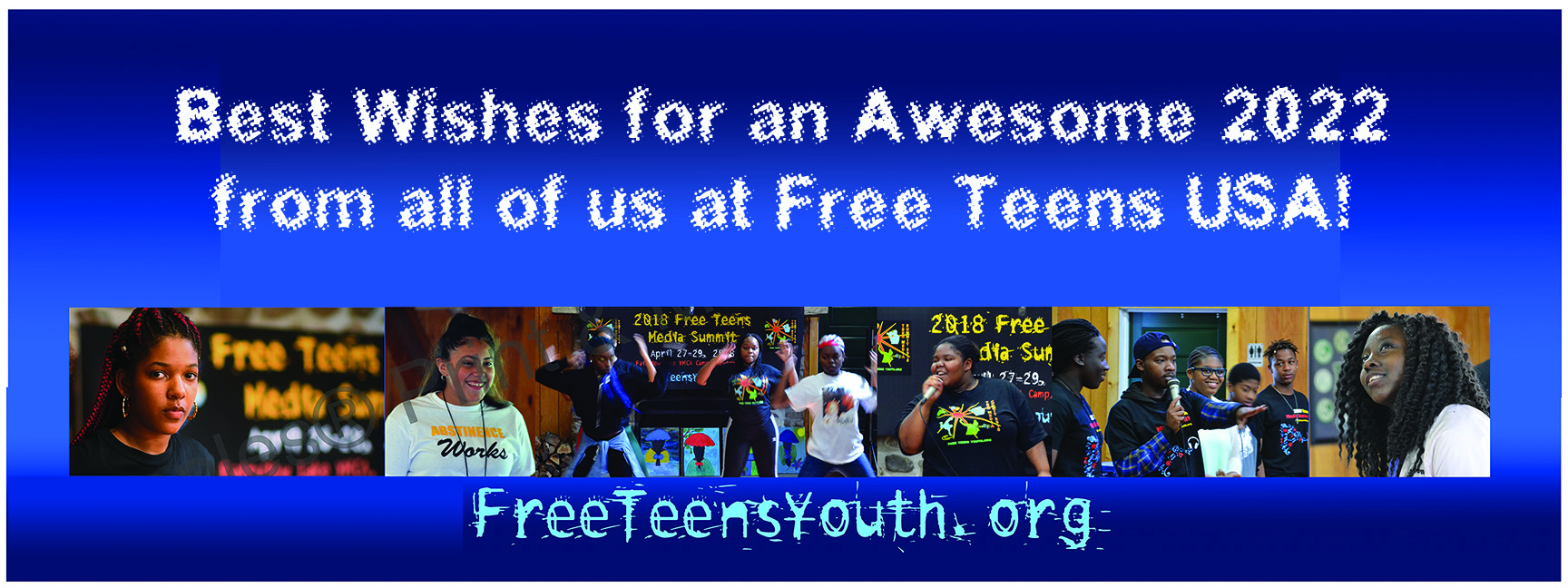 Free Teens USA Year End Report - Free Teens Youth - Changing Minds, Transforming Lives